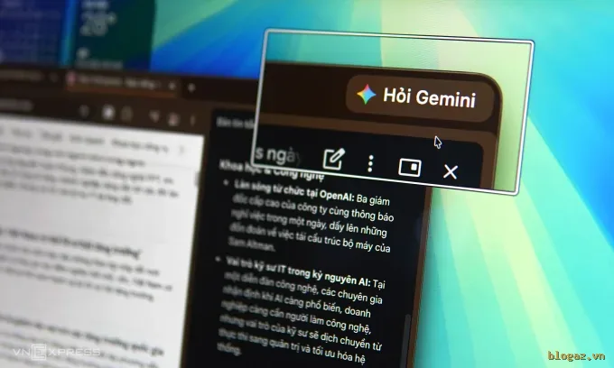 Google Chrome tại Việt Nam chính thức tích hợp trợ lý đa năng: Bước ngoặt thay đổi hoàn toàn trải nghiệm người dùng