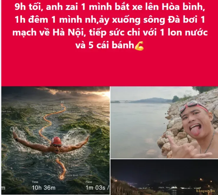 Huyền thoại "Yết Kiêu mới": Chàng trai 10 tiếng bơi 61km sông Đà, dân mạng "phát cuồng" vì tốc độ và "đạo cụ" độc lạ